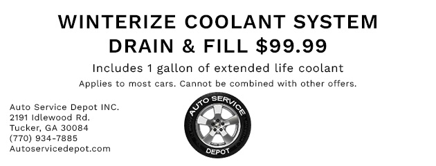 WINTERIZE COOLANT SYSTEM DRAIN & FILL $99.99